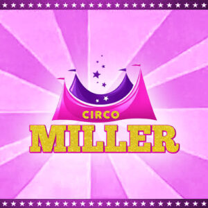 Ingresso Circo Miller  |Biritiba Mirim - SP | 11/01/2026 - Domingo  1ª Sessão 16:00hs